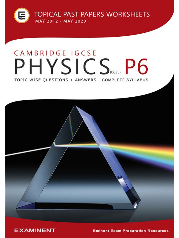 IGCSE Physics (0625) Past Paper Questions By Topic - Paper 6