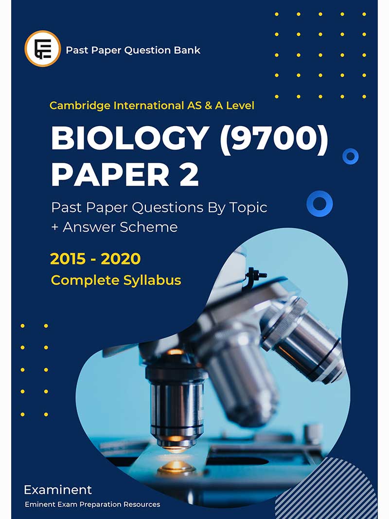 A Level Biology 9700 Past Paper Questions By Topic Paper 2