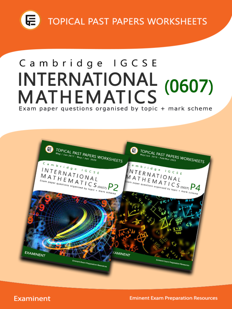 New IGCSE International Mathematics 0607 Topical Past Papers