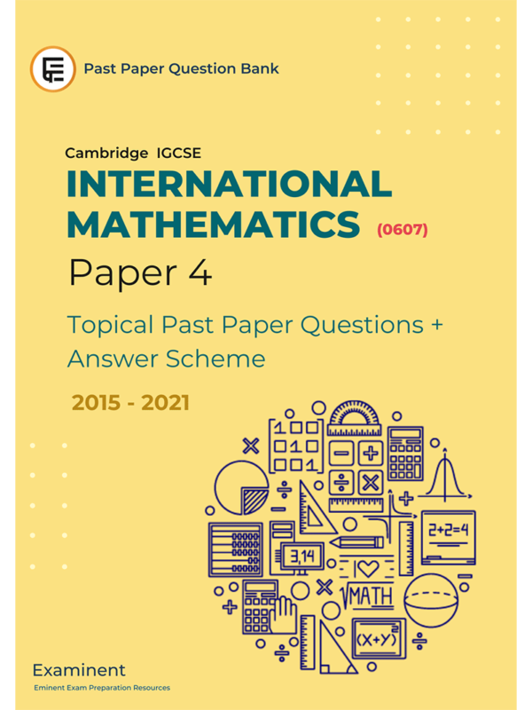 New IGCSE International Mathematics 0607 Topical Past Papers