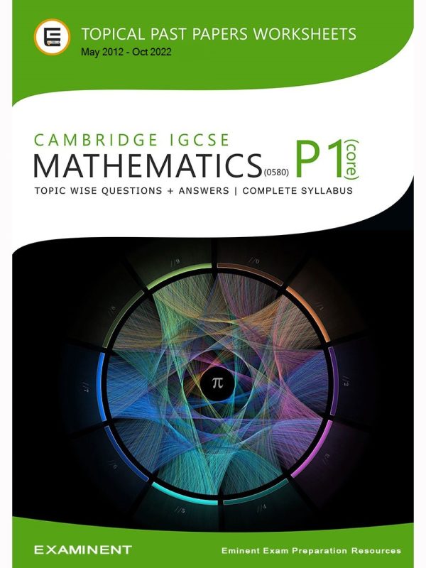 Cambridge IGCSE Mathematics (0580) Paper 1 :: Topical Past Paper Questions E-book