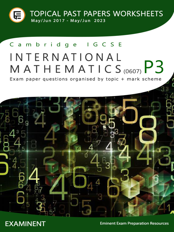 IGCSE International Mathematics 0607 Topical Past Papers