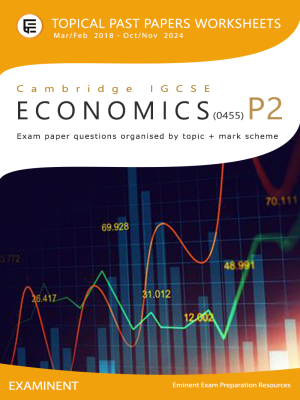 IGCSE Economics Past Papers by Topic (0455) PDF Download