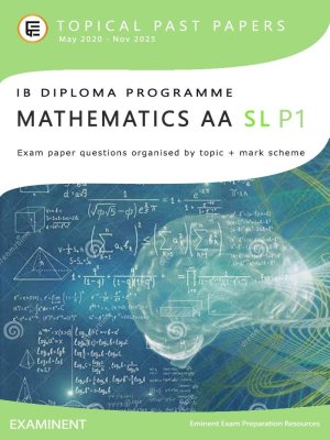 IB Mathematics AA SL Topical Past Papers