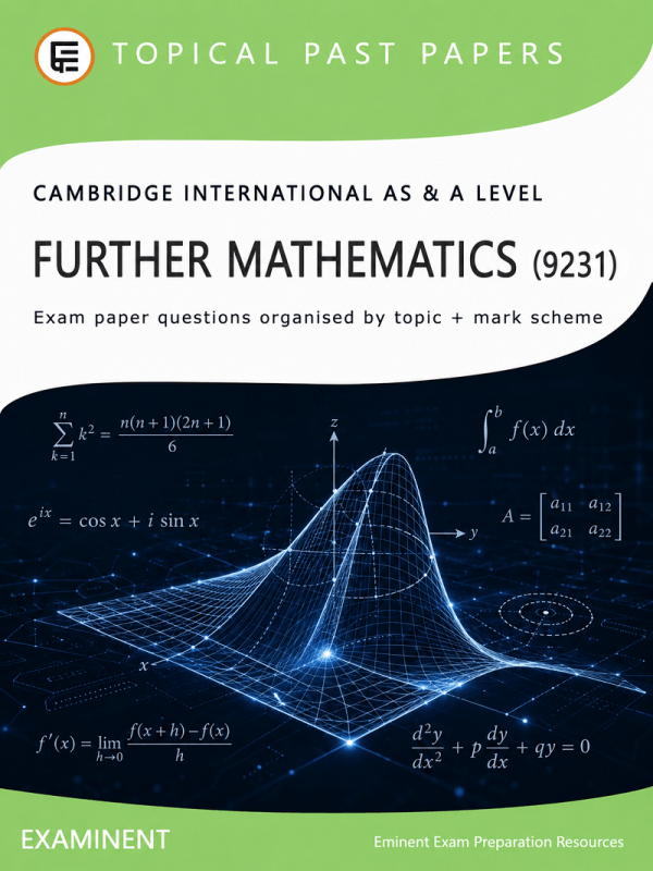 EP-CA-9231-FC A Level Further Mathematics topical past papers